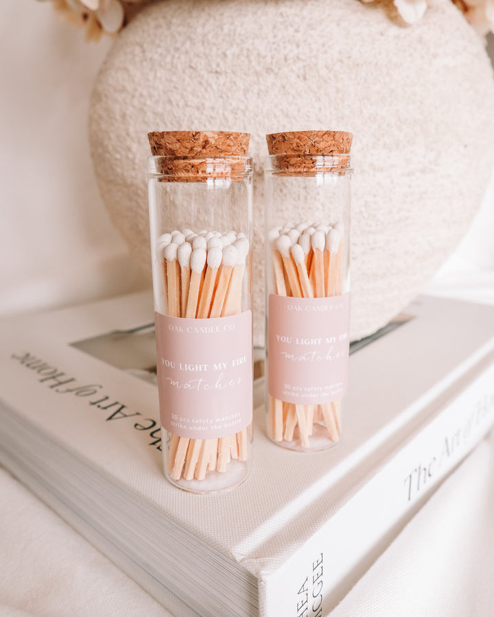 You Light My Fire Matches